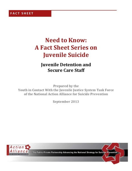  Need to Know: A Fact Sheet Series on Juvenile Justice for Juvenile Detention and Secure Care Staff