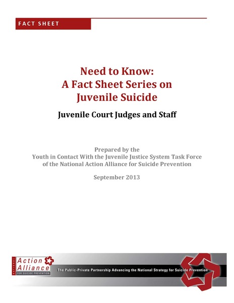 Need to Know: A Fact Sheet Series on Juvenile Justice for Juvenile Court Judges and Staff