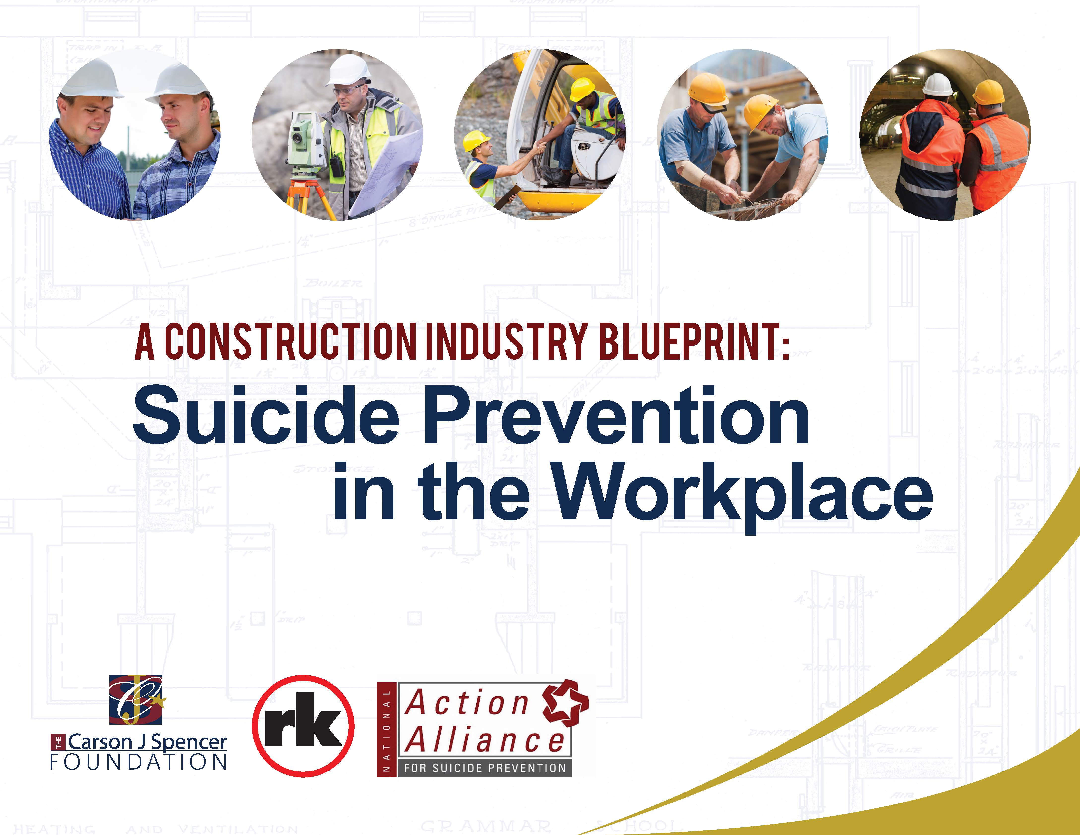 A Construction Industry Blueprint: Suicide Prevention in the Workplace