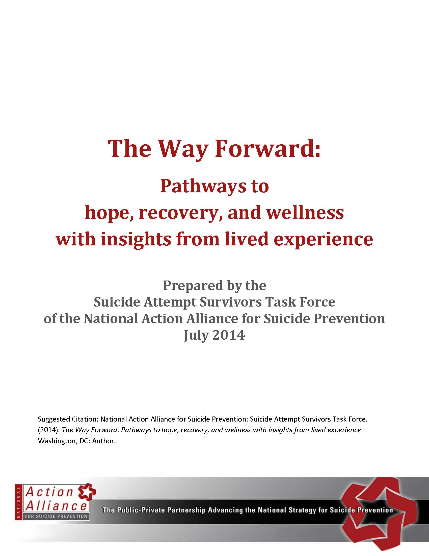 The Way Forward: Pathways to hope, recovery, and wellness with insights from lived experience