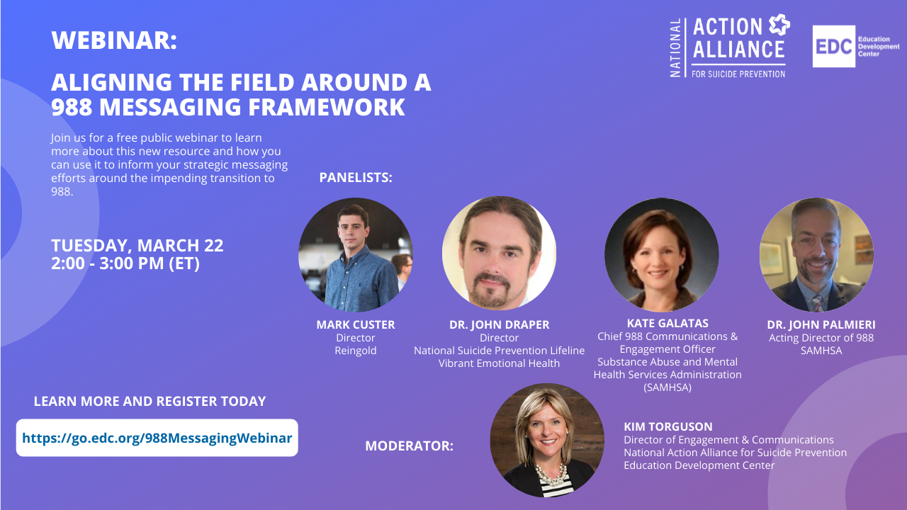 Webinar: Aligning the Field Around a 988 Messaging Framework 